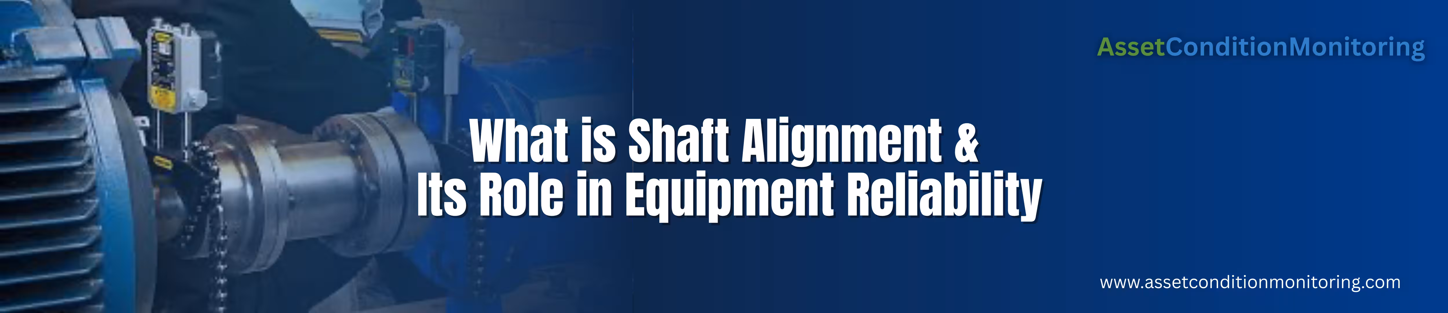 Shaft alignment banner